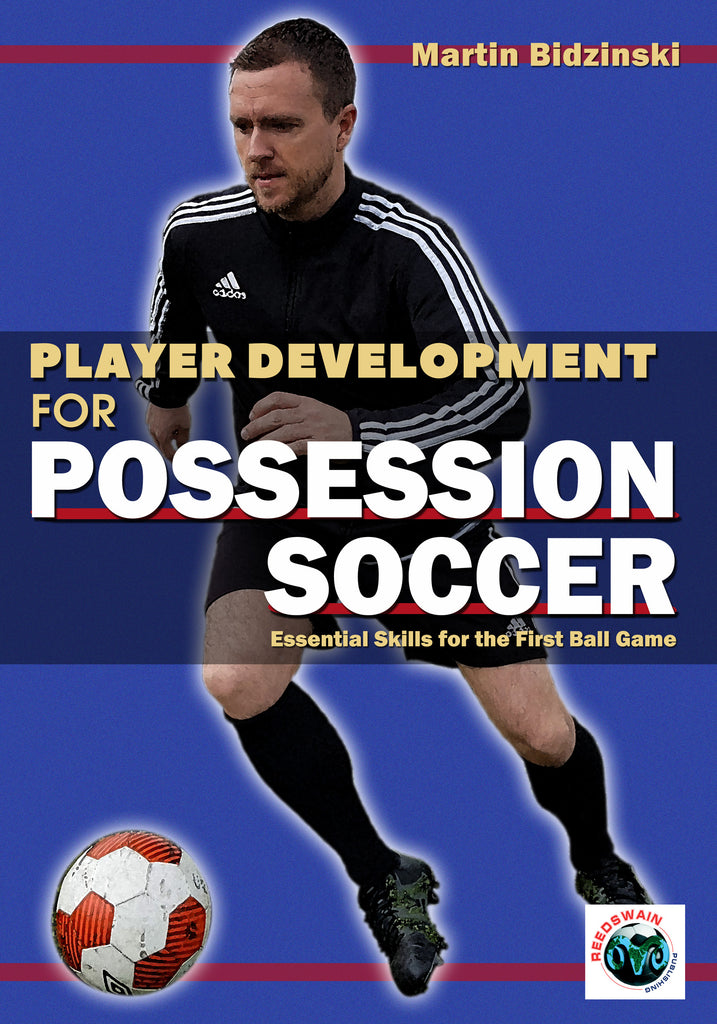Player Development for Possession Soccer