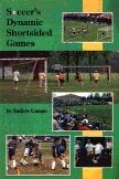 Soccer`s Dynamic Shortsided Games
