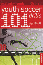 101 Youth Soccer Drills for 12-16 Year Olds - Book