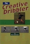 The Creative Dribbler - Soccer Book