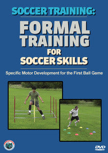 Formal Training for Soccer Skills