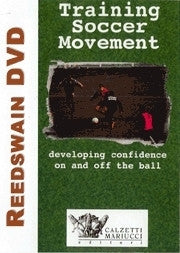 Training Soccer Movement - Developing Confidence On and Off the Ball
