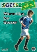 Soccer Made in Brazil - Warm Ups for Soccer DVD